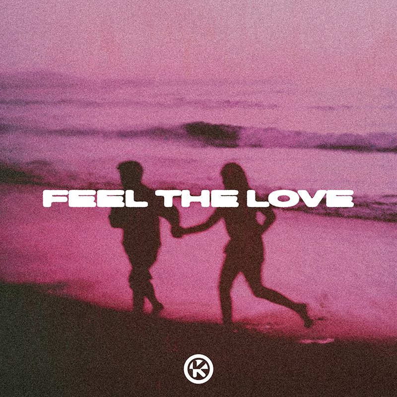 TWO OF YOU – Feel the Love
