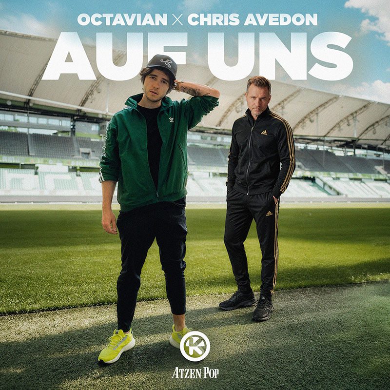 OCTAVIAN X CHRIS AVEDON – Auf uns